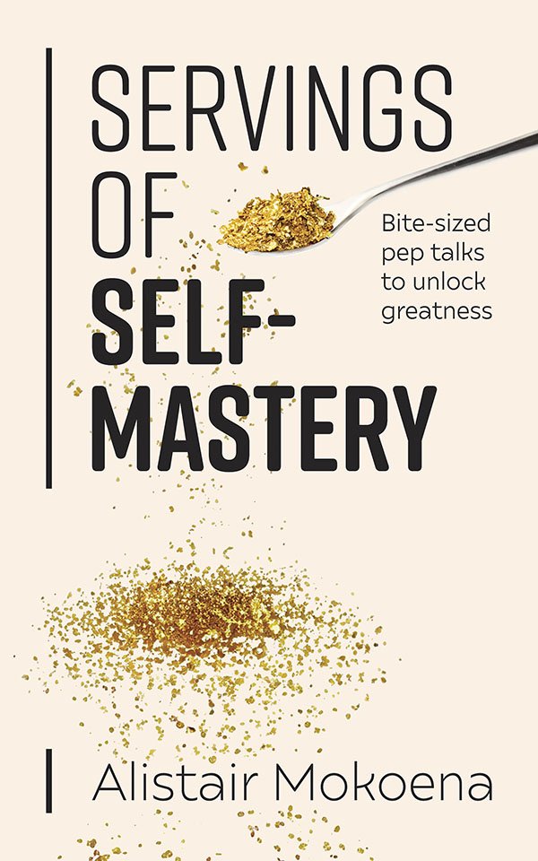Servings of Self-Mastery